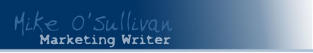 Mike O'Sullivan Marketing Writer